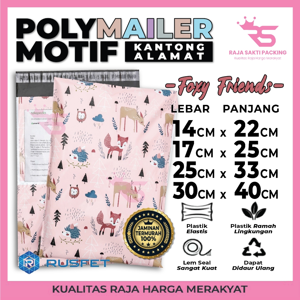 

Polymailer Motif Premium Foxy Friends Terdapat Kantong Alamat Amplop Plastik Packing Rusfet Satuan Termurah