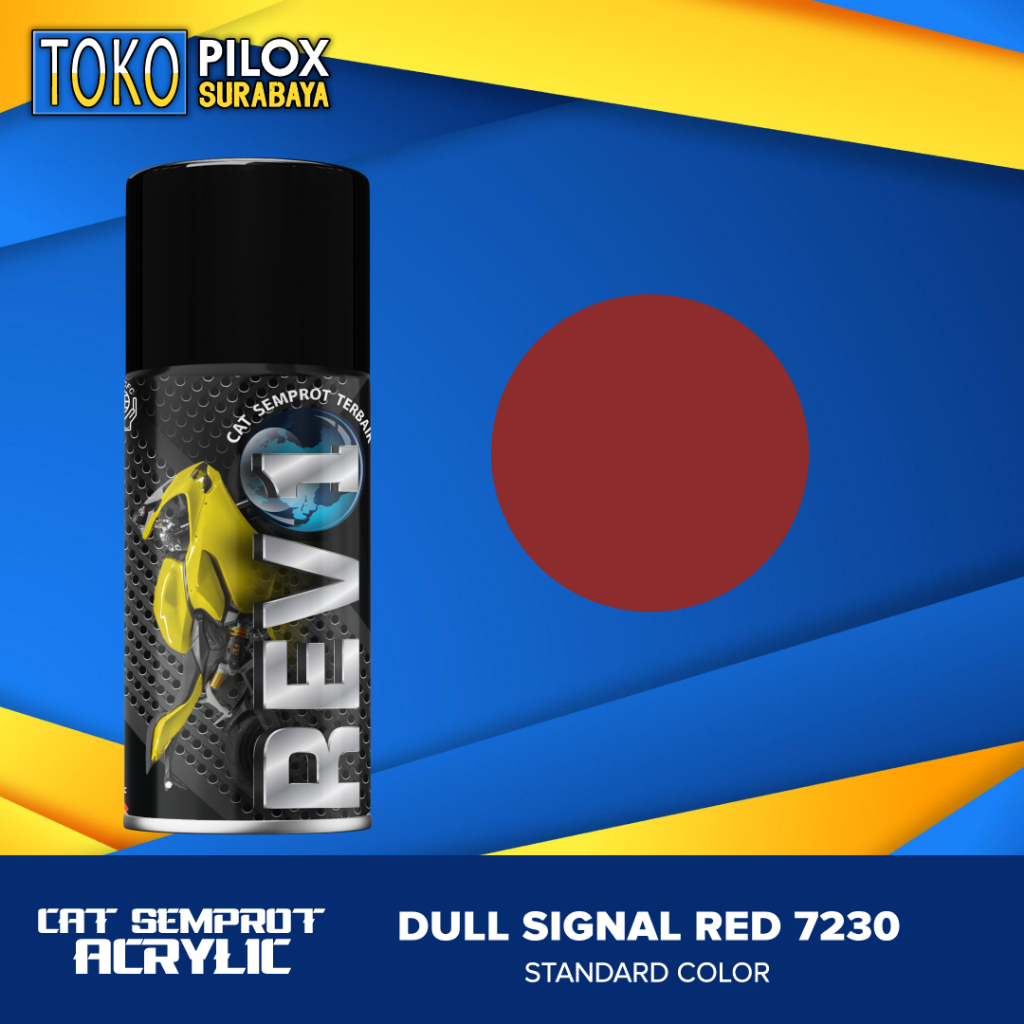 Cat Semprot Pilox Acrylic Merah Doff Dop - Revo Dull Signal Red 7230