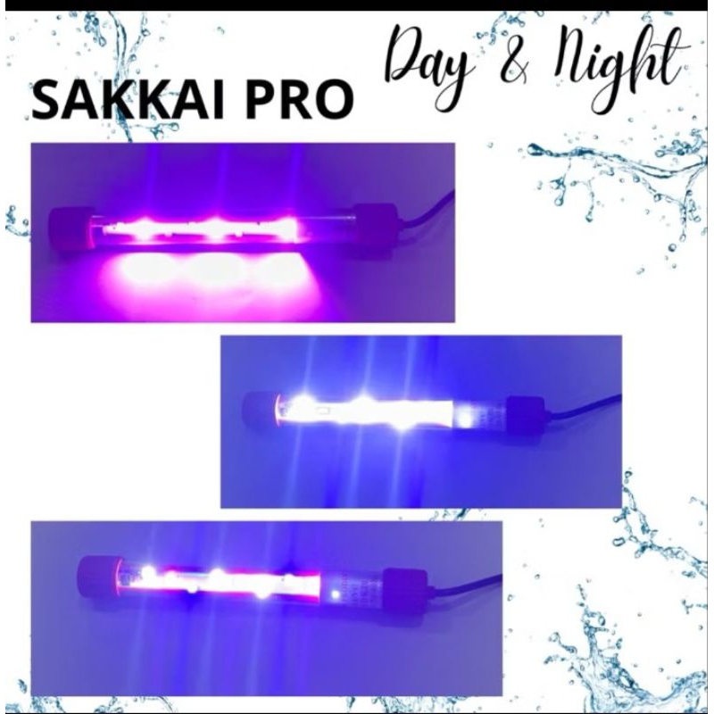 LAMPU SAKKAI PRO DAY NIGHT T4 3LED K 20 LED AQUARIUM TANNING