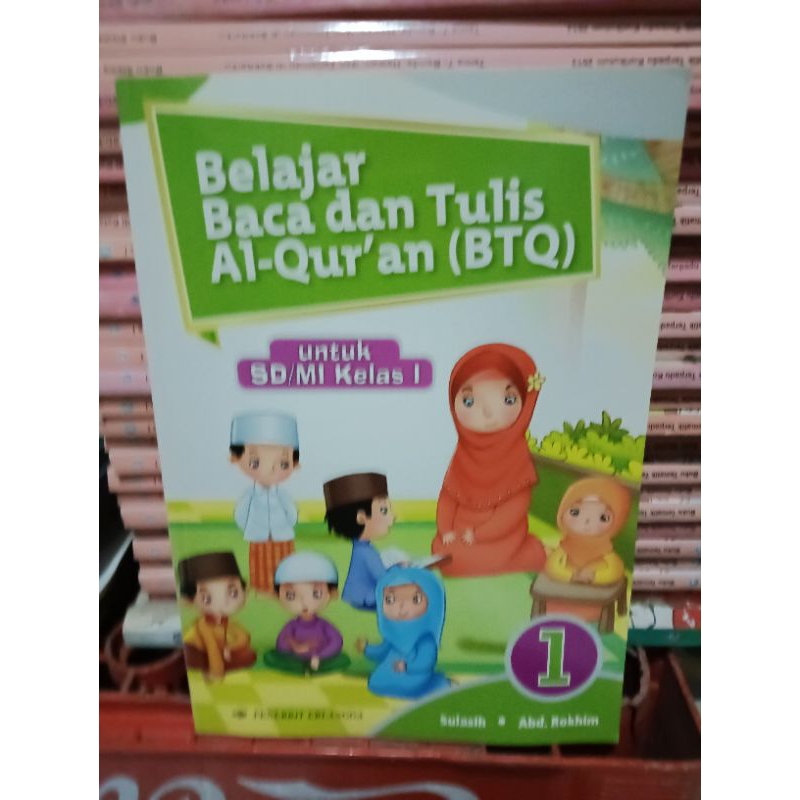 Belajar  Baca dan Tulis Ak-Qur'an ( BTQ)  untuk SD/MI Kelas 1