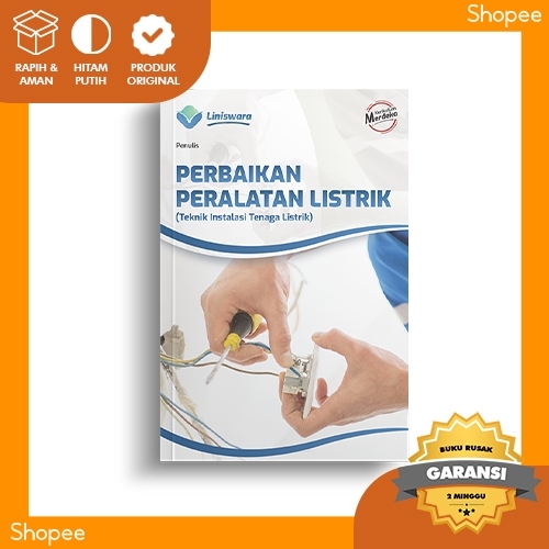 Buku SMK HET PERBAIKAN PERALATAN LISTRIK (Teknik Instalasi Tenaga Listrik)