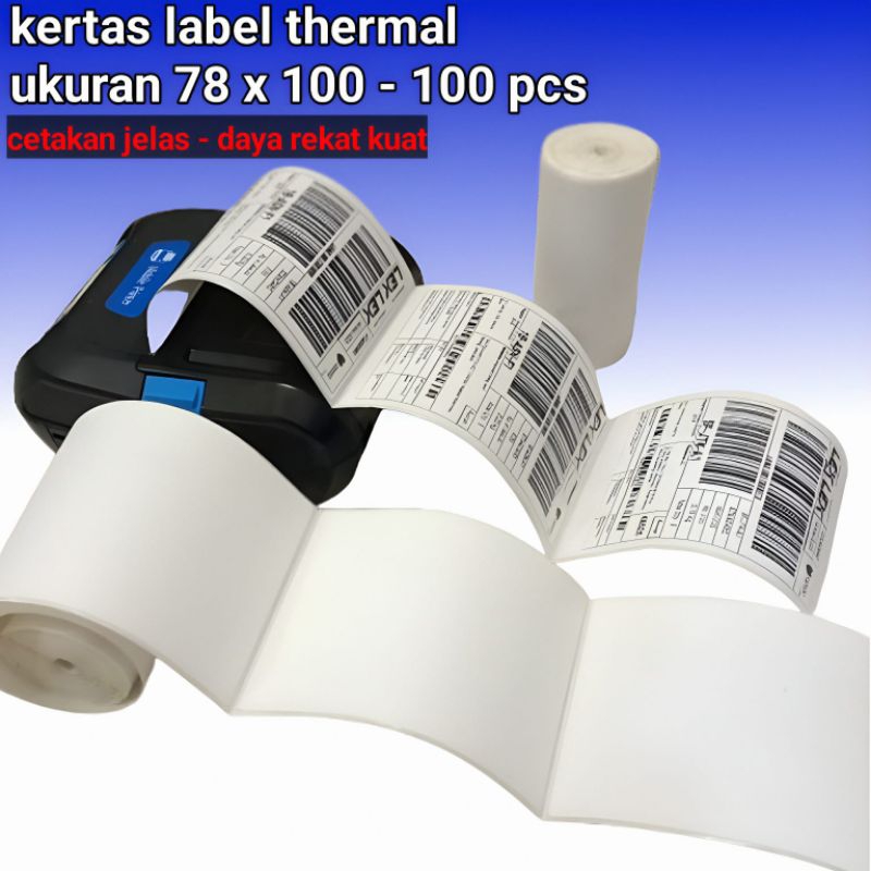 

kertas thermal ukuran 78x100 isi 100lembar - kertas label printer thermal