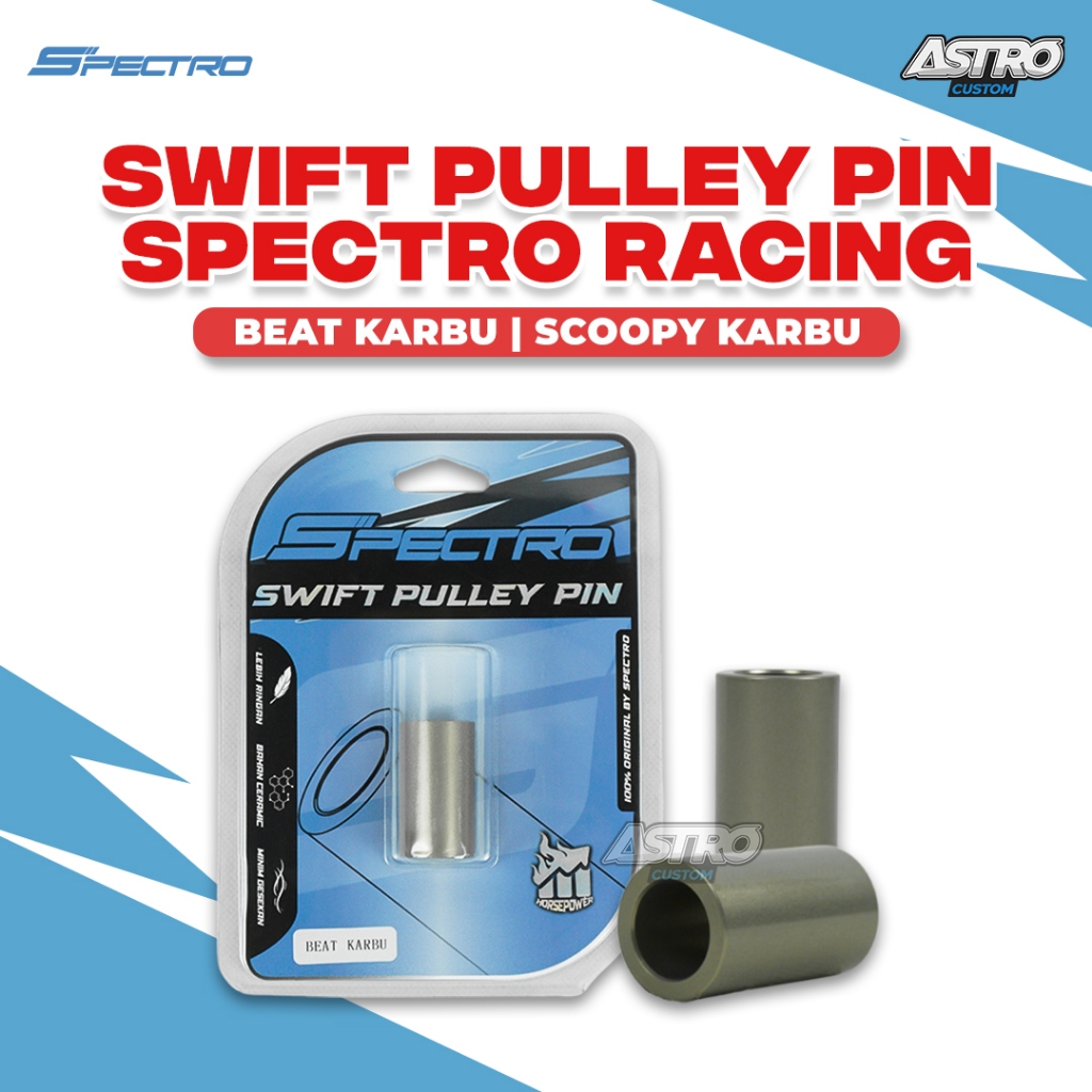 Spectro Pulley Pin swift Beat Karbu Scoopy Karbu Boshing Puley Depan Racing Bosh Bushing Ceramic CVT