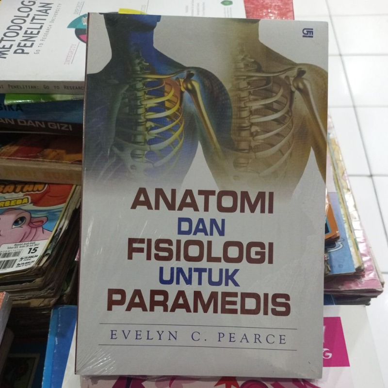 Anatomi & Fisiologi untuk Paramedis Evelyn.C.Pearce