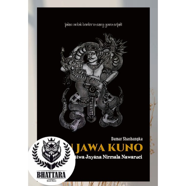 BESTSELLER ILMU JAWA KUNO : SANGHYANG TATTWAJNANA NIRMALA NAWARUCI