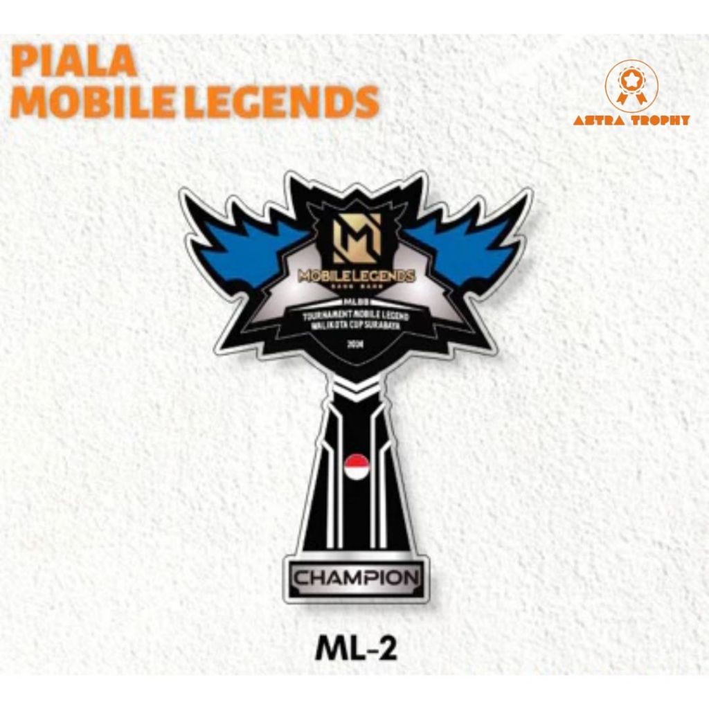 Piala Mobile Legend Plakat Mobile Legend Akrilik Custom Plakat E sport