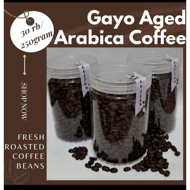 

Limited Edition! Gayo Aged Roasted Arabica Coffee 250 gram
