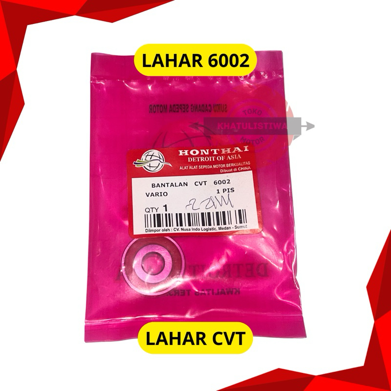 LAHAR 6002 CVT LAHER BAK CVT 6002 BEARING CVT HONTHAI