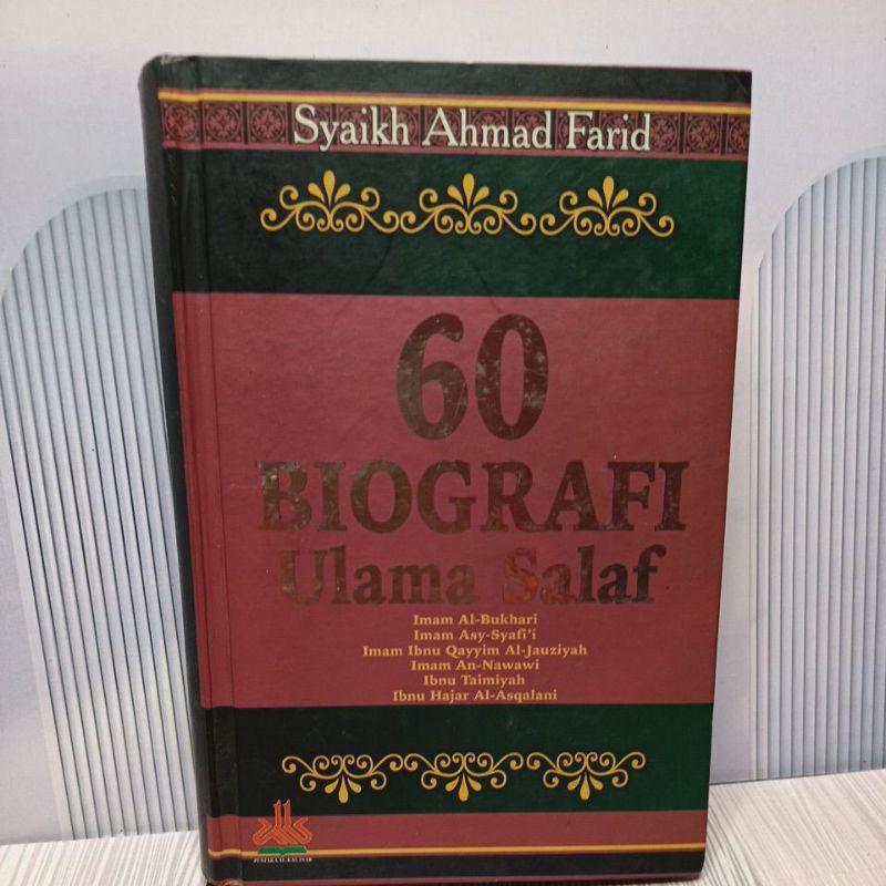 Buku Agama Islam 60 biografi Ulama Salaf Karya Syaikh Ahmad Farid Ori Preloved