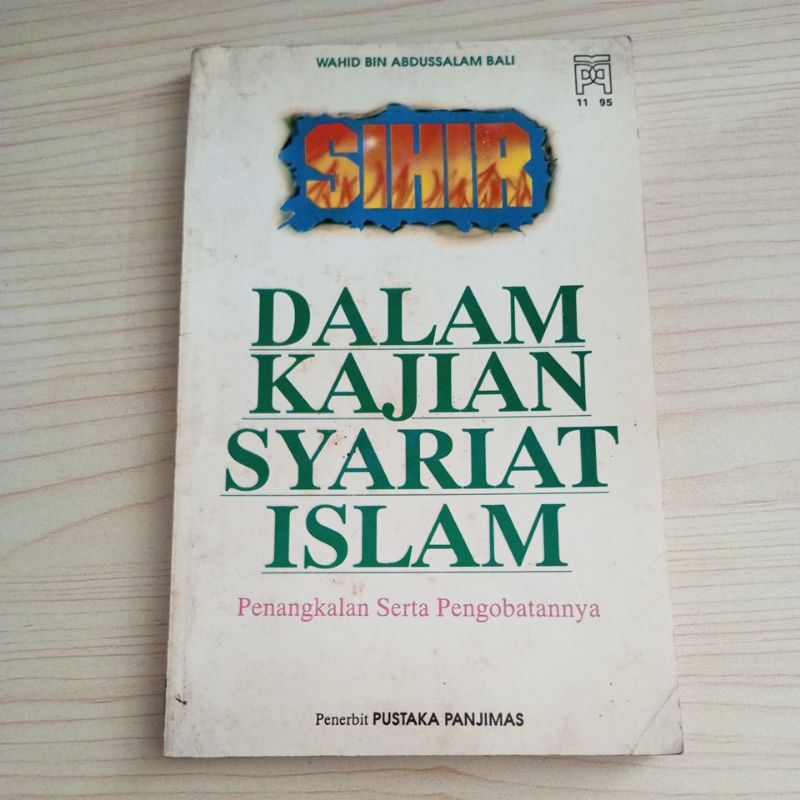 BUKU SIHIR DALAM KAJIAN SYARIAT ISLAM OLEH WAHID BIN ABDUSSALAM BALI