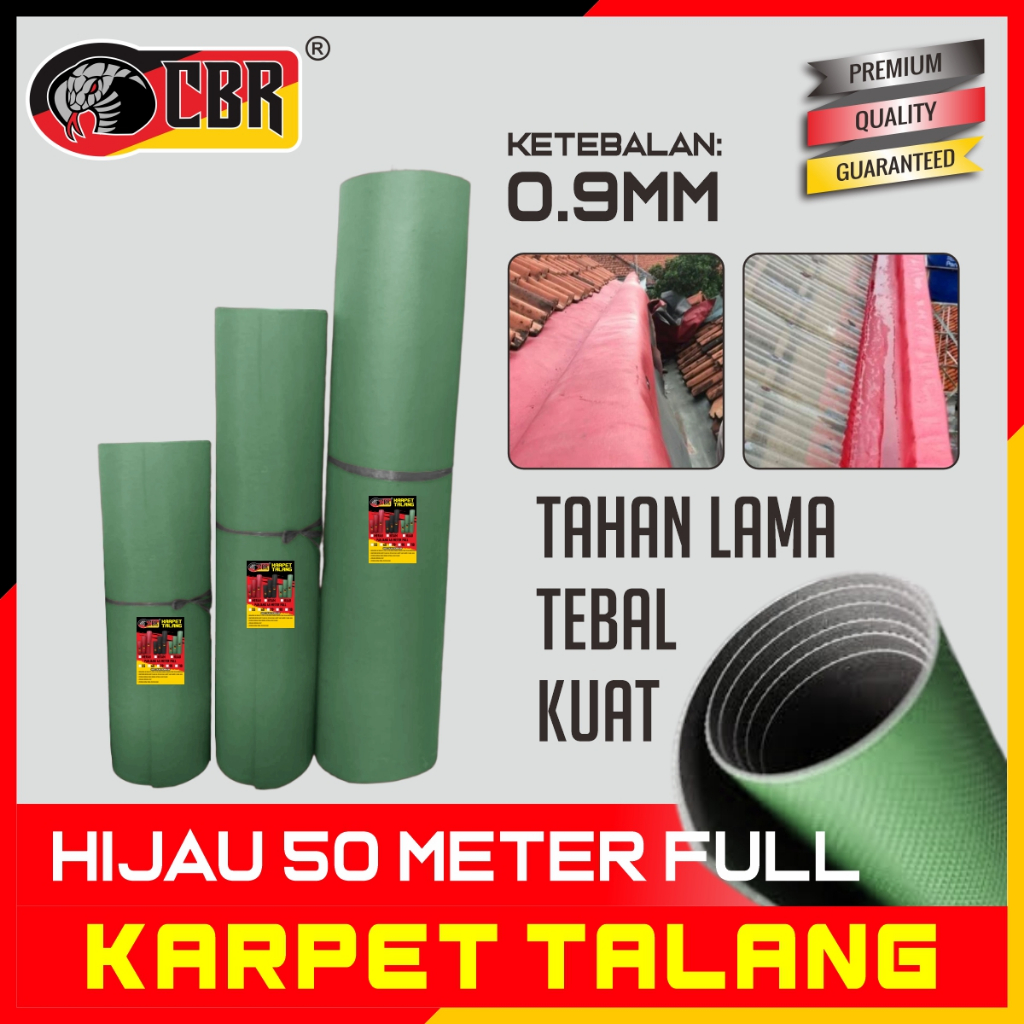CBR Karpet Talang Air Hijau 45 Meter FULL - Karpet Atap Anti Bocor Tebal 0,9 mm / Pelindung Atap Rum