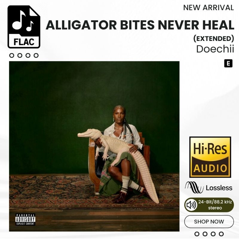 Alligator Bites Never Heal (Extended) - Doechii ALBUM FLAC HIRES LossLess 24BIT 88.2KHZ
