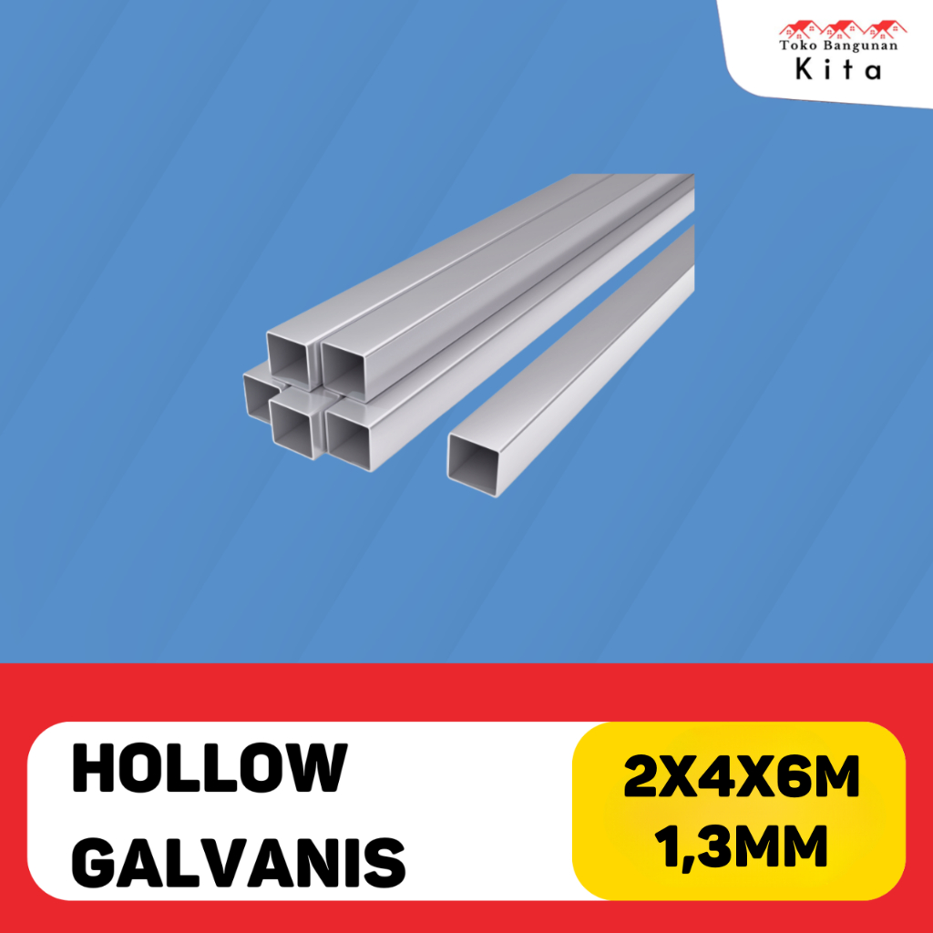 Hollow Galvanis - 2x4x6 meter ( tebal 1,3mm)