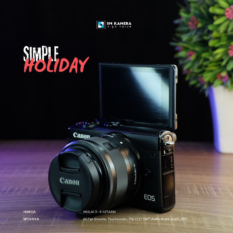 Seri Muda MIRRORLESS CANON M100 CANON M200 WIFI SERI MUDA 60 FPS