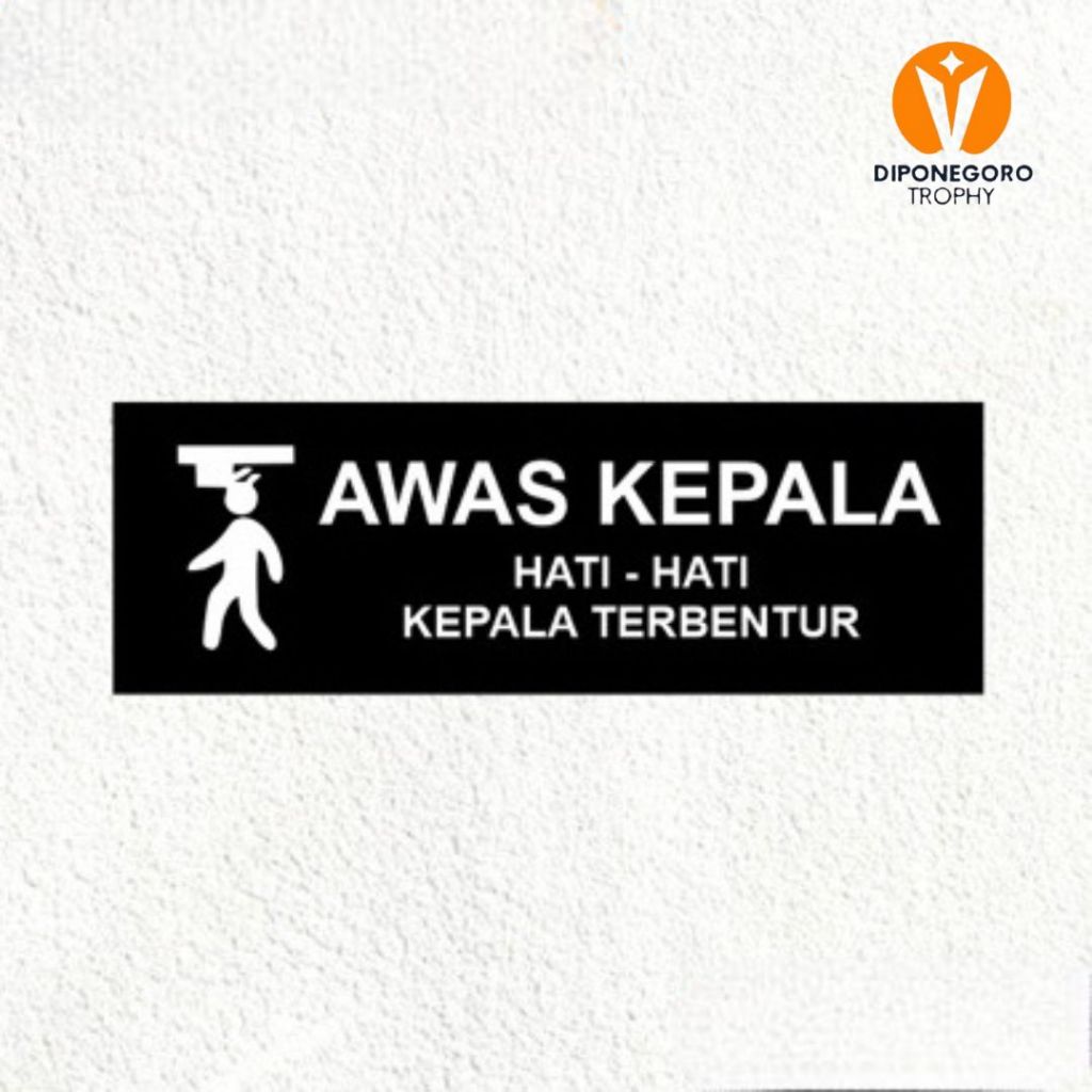 

Akrilik Signage Awas Kepala Terbentur Acrylic Sign Sticker Signboard