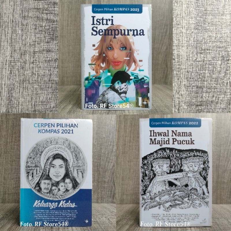 Buku Cerpen Pilihan Kompas 2013,2014,2015,2016,2017,2018,2019,2020,2021,2022,2023,2024