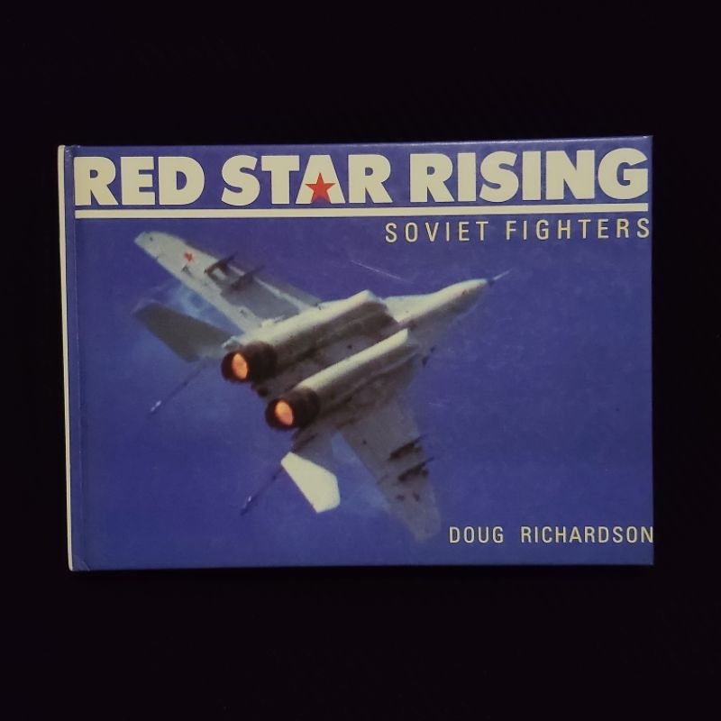 Buku Langka Original • Red Star Rising Soviet Military Aircraft Fighters