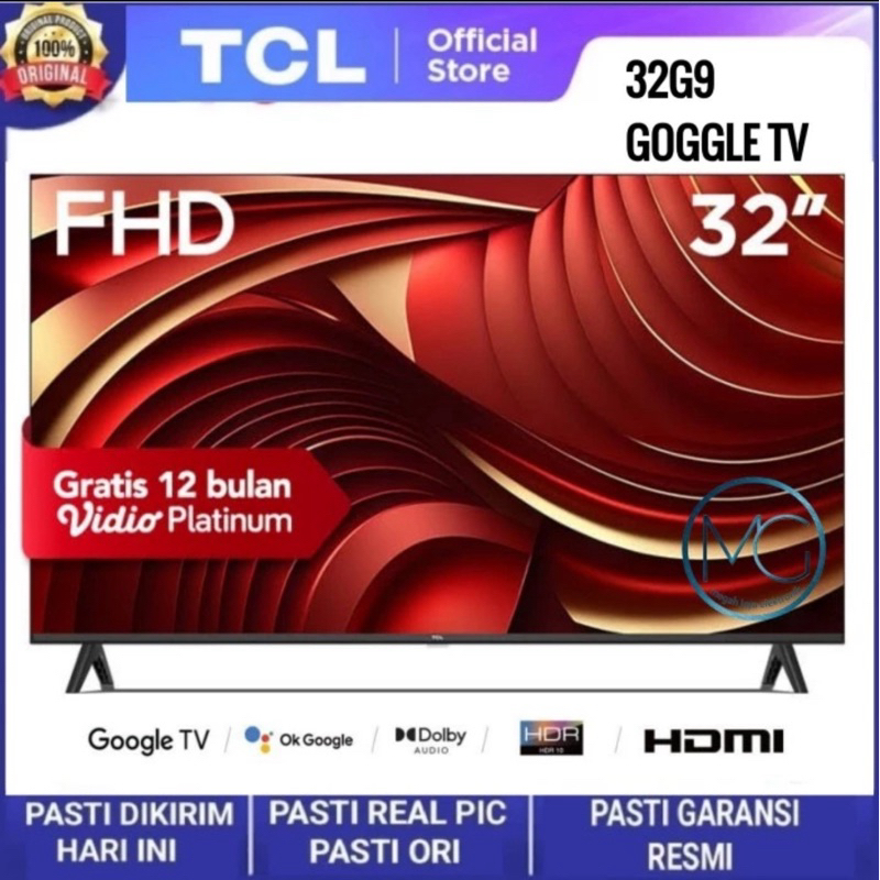TCL LED 32INCH METALIC BEZEL LESS SMART GOOGLE TV TCL 32G9