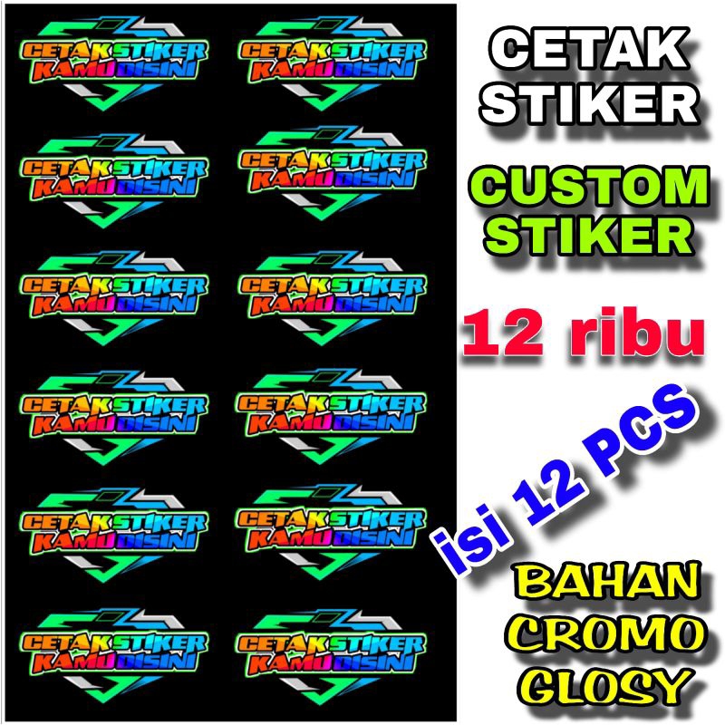 

CUSTOM STIKER MURAH BAHAN CROMO GLOSY ISI 12 PCS