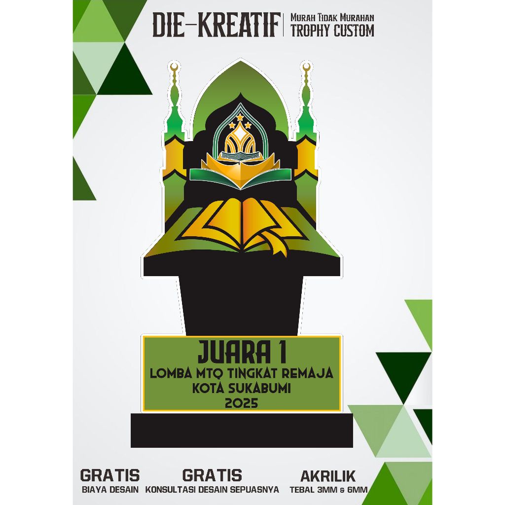 Trophy MTQ/Piala Lomba Adzan/Plakat MTQ/Bahan Akrilik 3mm dan 6mm/Bisa Customs Tulisan atau bentuk