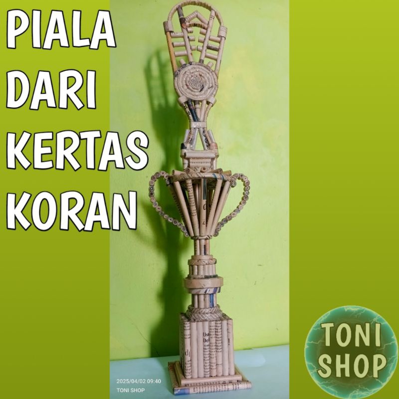 KERAJINAN PIALA DARI KORAN BEKAS