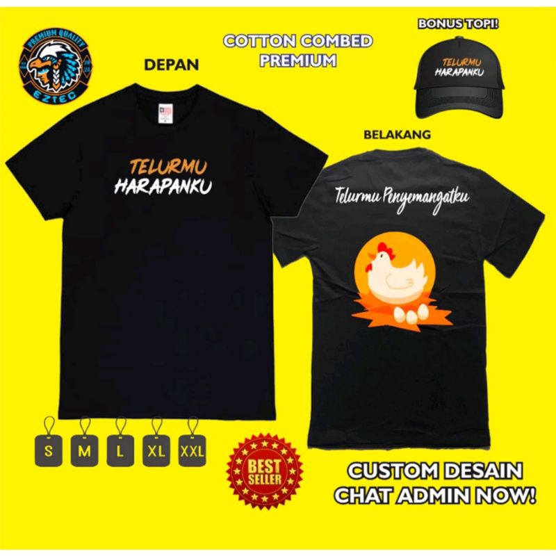 Kaos Bonus Topi Ayam Petelur Telurmu Harapanku Telurmu Penyemangat ku