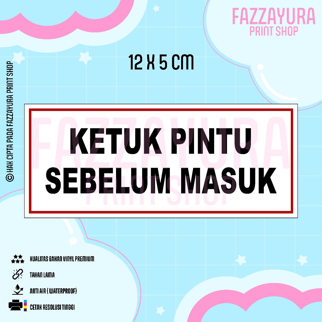 

STICKER KETUK PINTU SEBELUM MASUK 12 X 5 CM