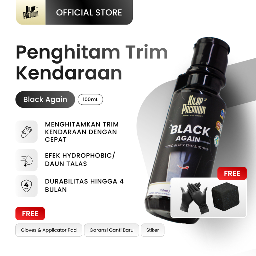 Black Again | Kilap Premium - Penghitam Body Motor Mobil Spakbor Part Plastik Kusam Dashboard Non Pe