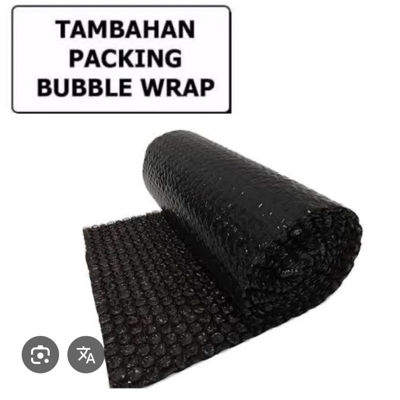 

TAMBAHAN BUBBLE WRAP