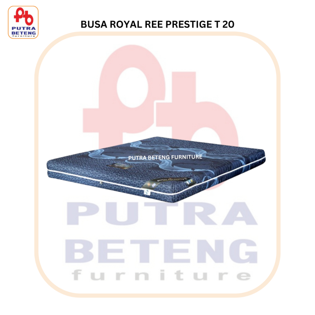 Kasur Busa Royal Foam REE Prestige T 20cm 90 100 120 160 180 200 Jogja