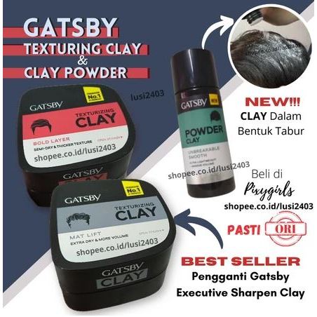 Gatsby Texturizing Clay Pengganti Gatsby Executive Sharpen Clay Gatsby Clay Powder Hair Styling II H