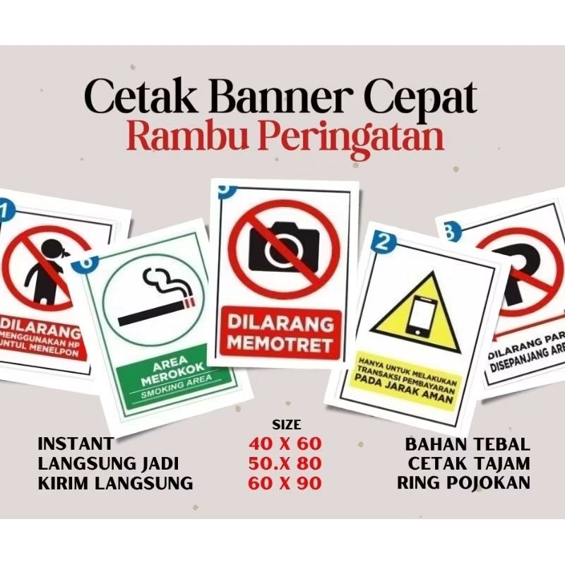 

PRINT CETAK BANNER BACKDROP SPANDUK RAMBU PAPAN LARANGAN PERINGATAN