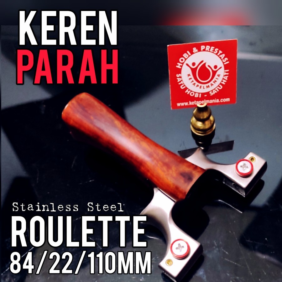 Ketapel Stainless Steel : ROULETTE