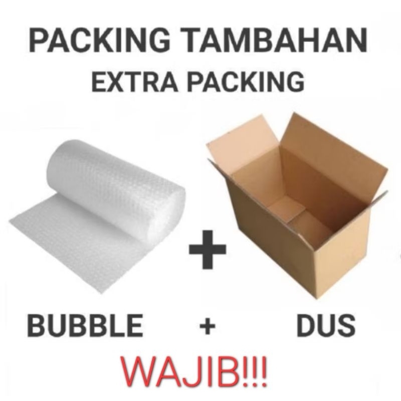 

EXTRA PACKING TAMBAHAN BUBLE WARP DAN KARDUS