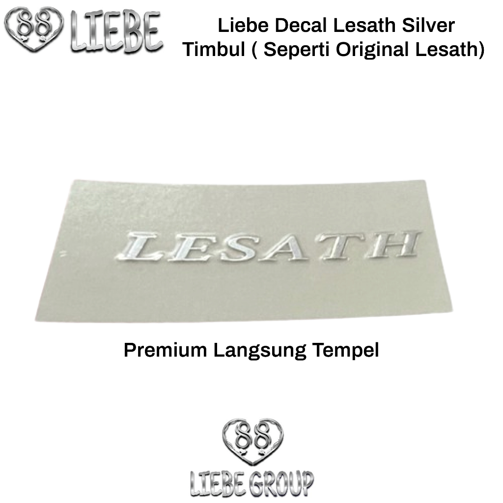 Liebe Sticker Decal Premium Lesath Silver LTD  Bunglon Timbul Mirip Joran Original Lesath
