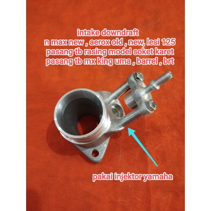 Intake Downdraft Aerox new , Aerox old , N Max New, Lexy 125, pasang TB MX King Racing, Barrel, Num,