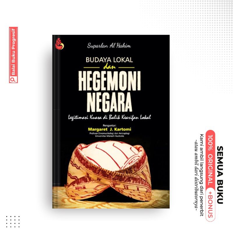 Budaya Lokal Dan Hegemoni Negara- Suparlan Al Hakim