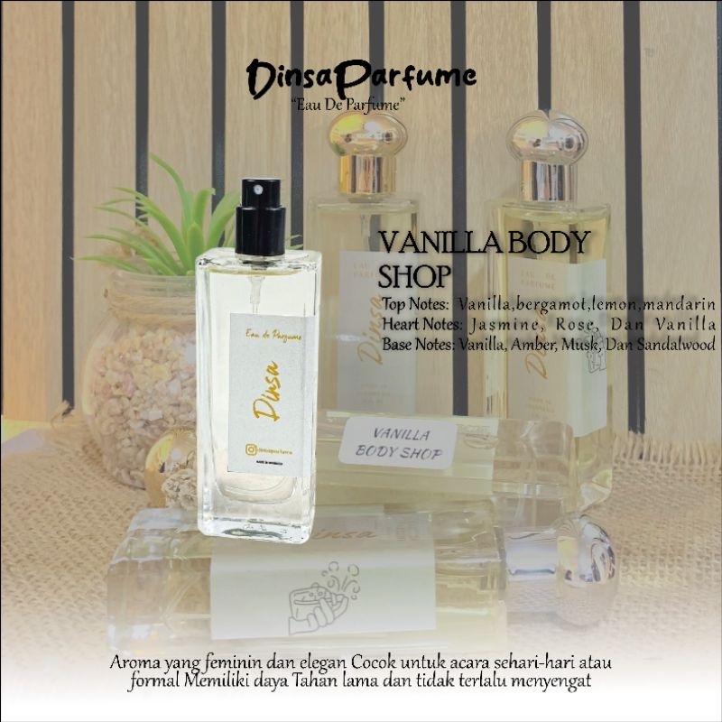 Vanilla Body Shop- Dinsaparfume - Parfume - Parfume Wanita - Parfume Pria - Parfume Vanilla