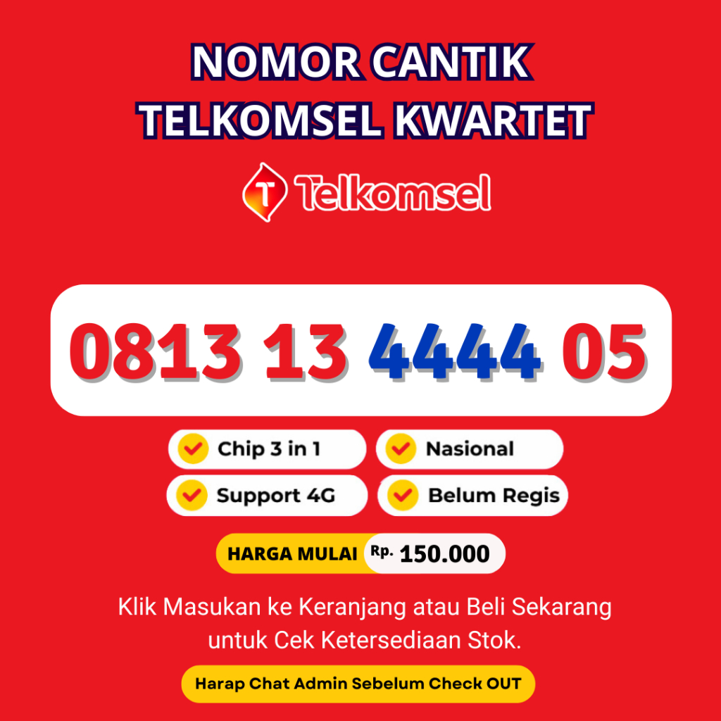 Nomor Cantik Telkomsel Seri Kwartet 4 Murah Rapi - Kartu Perdana Cantik Telkomsel Murah Support 4G L