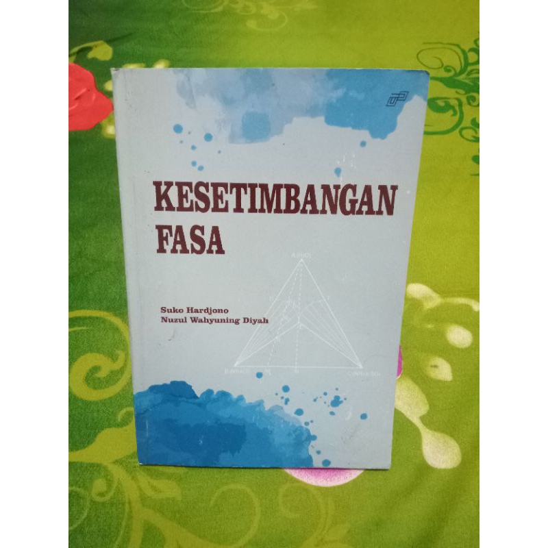 

BUKU KESETIMBANGAN FASA (BEKAS)