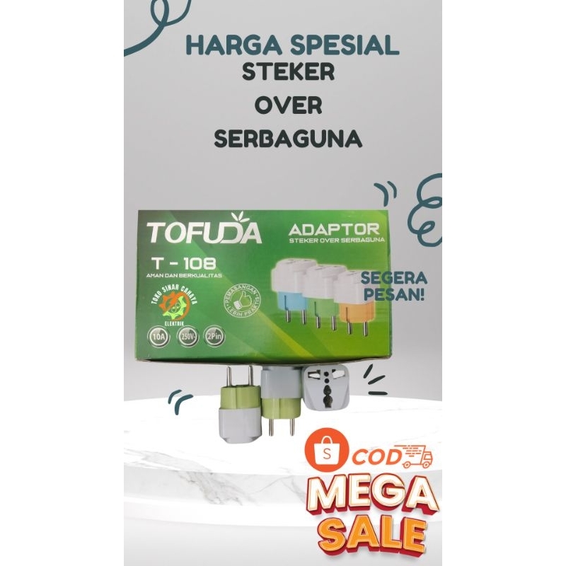 Tofuda Over Steker T-108 Serbaguna / Adaptor Over Steker Tofuda T-108