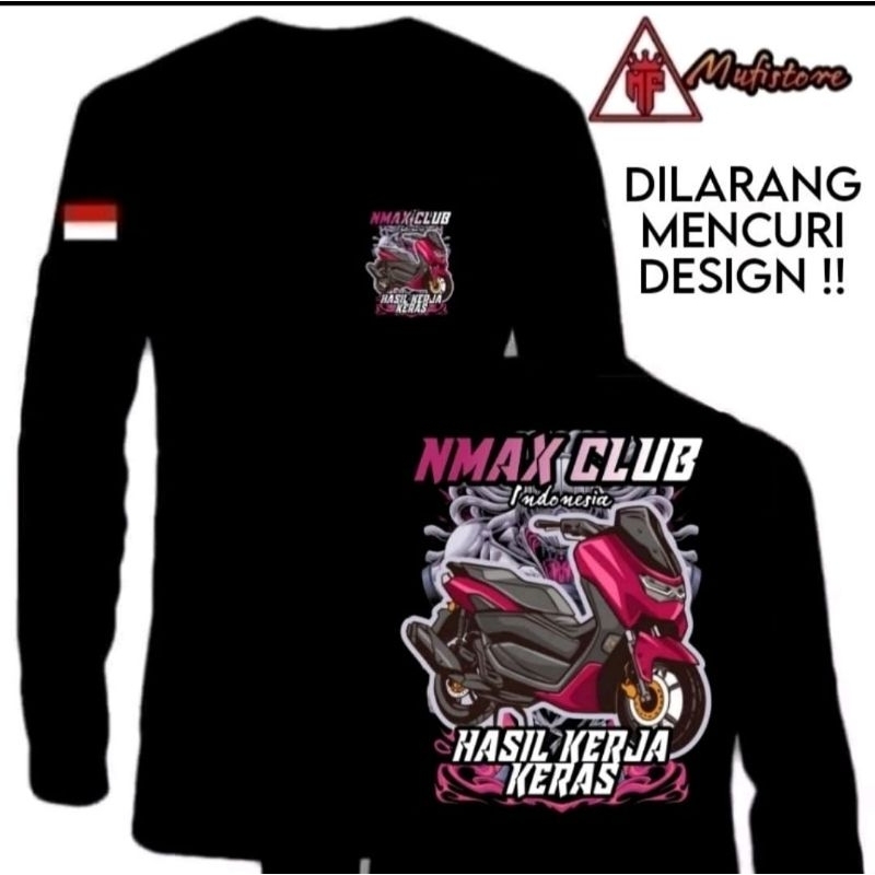 KAOS LENGAN PANJANG TEMA NMAX CLUB