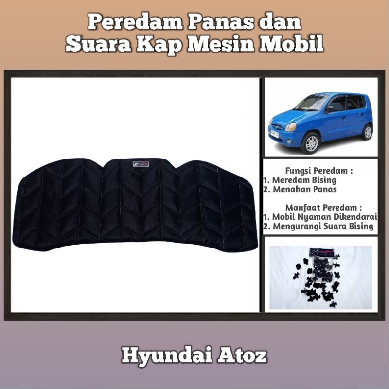 Sigma Peredam Panas & Suara Kap Mesin Hyundai Atoz