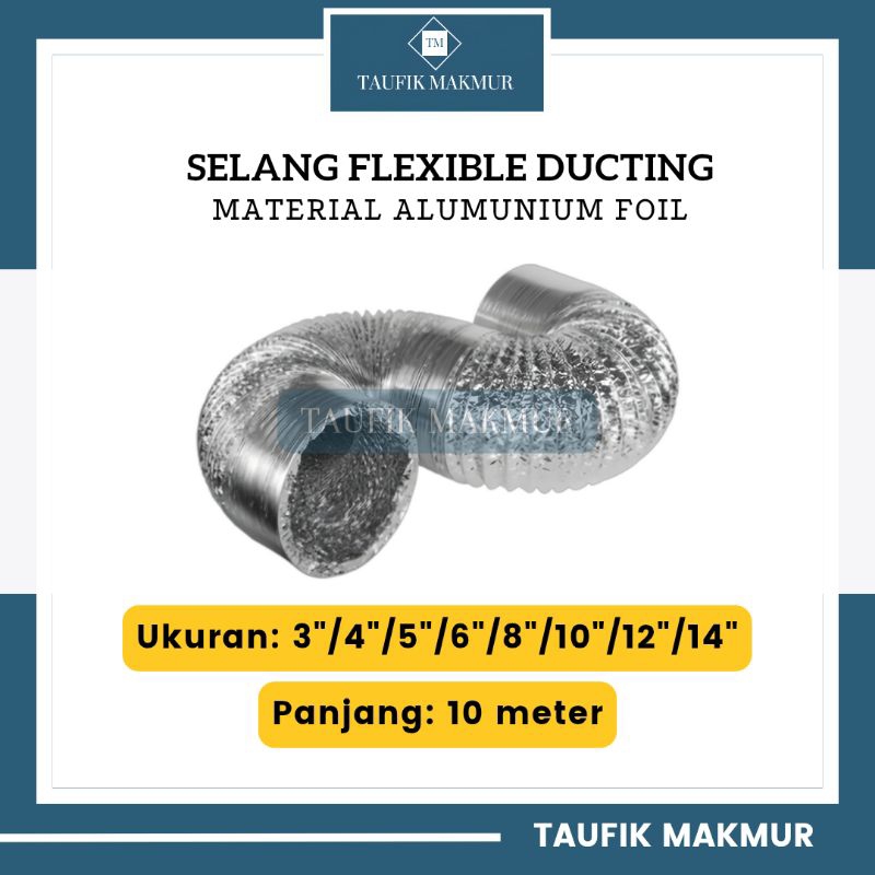 [10 Meter] Flexible Ducting Cerobong Asap/Pipa Exhaust Alumunium
