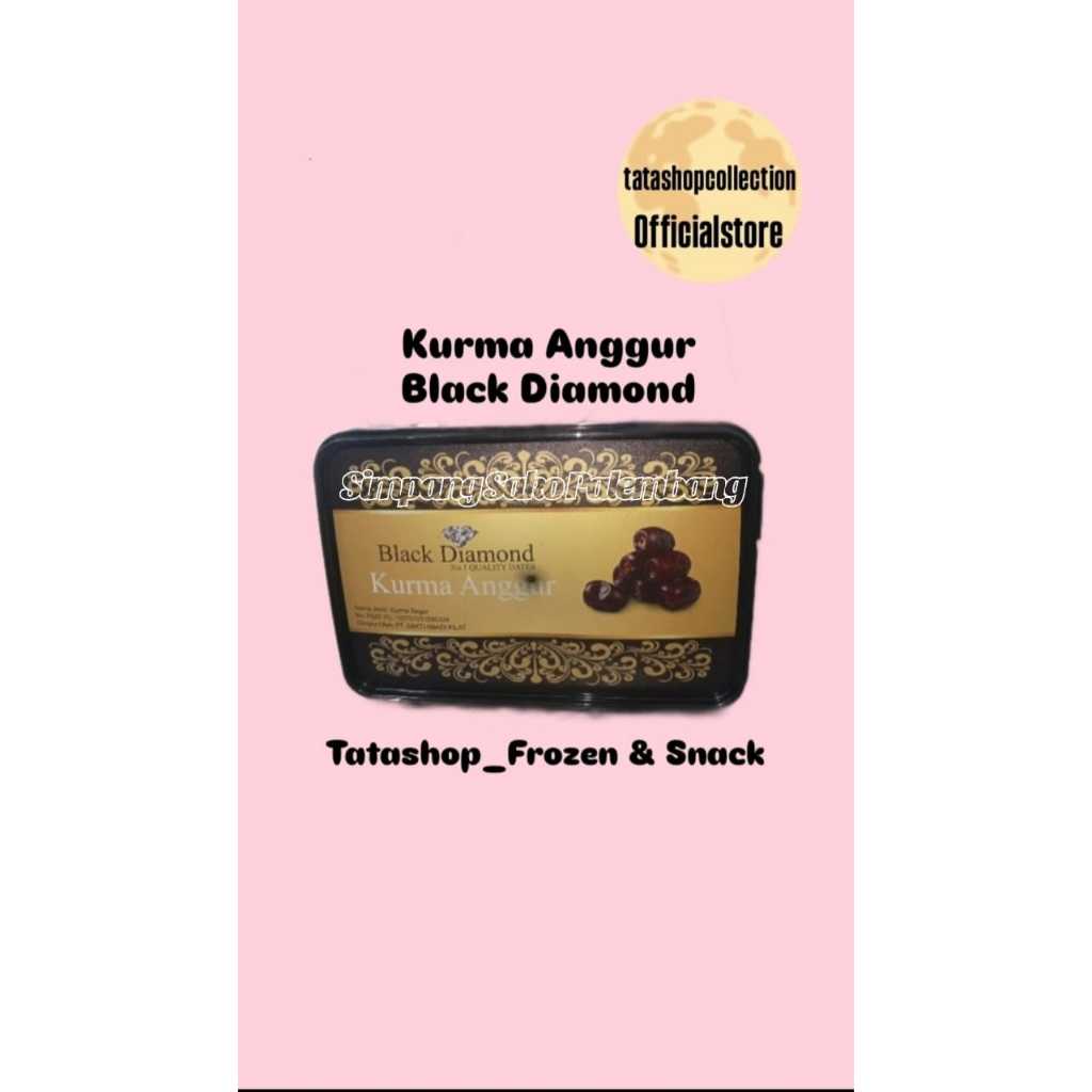 

BLACK DIAMOND KURMA ANGGUR 550 GR