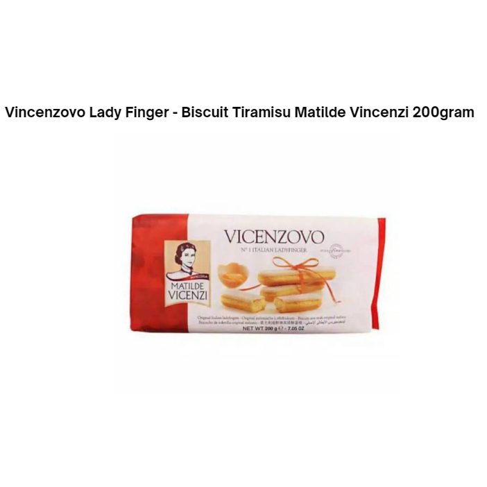 

Vincenzovo Lady Finger - Biscuit Tiramisu Matilde Vincenzi 200gram