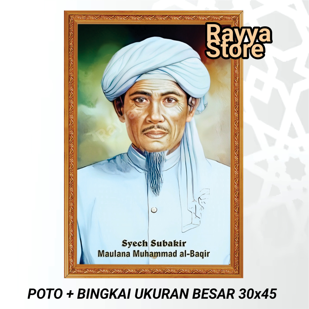 Poster Poto + Bingkai, Syekh Subakir, UKURAN BESAR 30x45