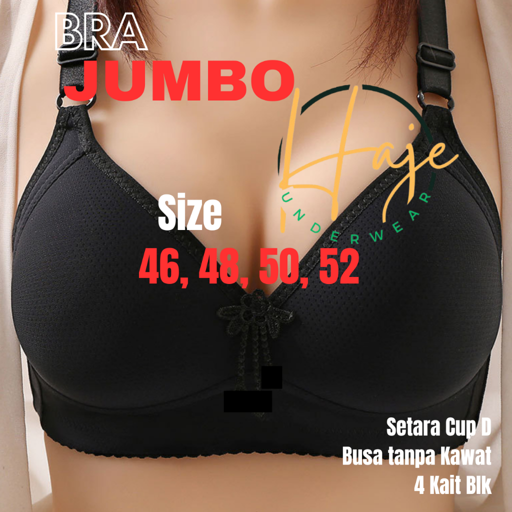 Bra BH Busa Tanpa Kawat Big Cup Jumbo Cup D Size 46-52