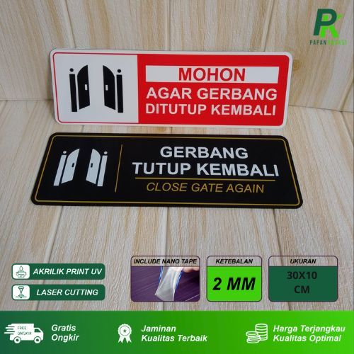 

Akrilik Sign Board Tutup Gerbang Kembali Ukuran 30 X 10 Signage Mohon Agar Gerbang Tutup Kembali