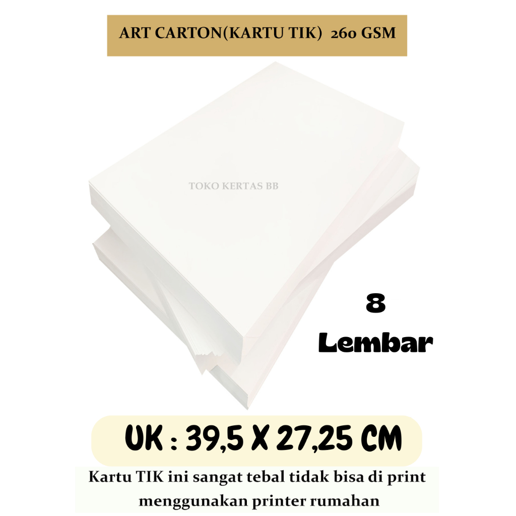 

ART CARTON ( KARTU TIK ) 260 GSM UKURAN 39,5 X 27,25 CM , ISI 8 LEMBAR